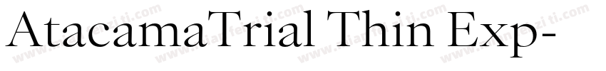 AtacamaTrial Thin Exp字体转换